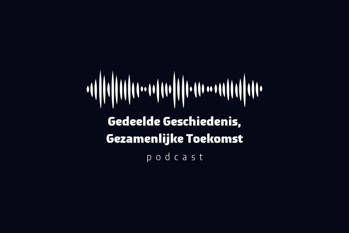 Podcast Gedeelde Geschiedenis
